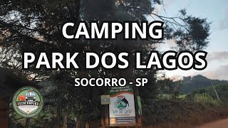 Camping Park dos Lagos  Socorro  SP [upl. by Laohcin]