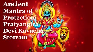 quotPowerful Protection Pratyangira Devi Kavacha Stotramquot [upl. by Mclaurin892]