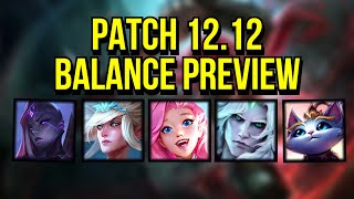 Patch 1212 Balance Preview  All Buffs Nerfs and Changes  League of Legends [upl. by Simmons]