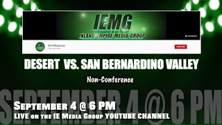 LIVE FOOTBALL College of the Desert vs San Bernardino Valley 9421  City of San Bernardino CA [upl. by Zebulen173]