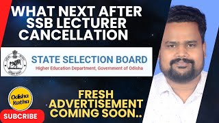 What Next after SSB lecturer cancellation Fresh Notification soon SSB 202425 [upl. by Anelrihs993]