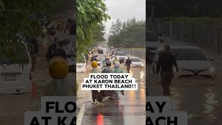 🇹🇭FLOOD TODAY AT KARON BEACH PHUKET THAILAND  SEPT 162024 shorts [upl. by Aryhs520]