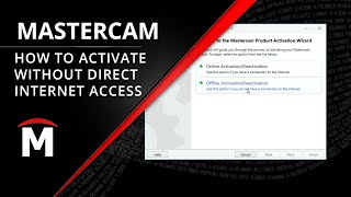 How to Activate Mastercam Offline  No Direct Internet Access [upl. by Feodor62]