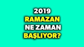 2019 Ramazan Ayı Ne Zaman Başlıyor Ramazan Bayramı tatili kaç gün olacak [upl. by Amehsyt481]