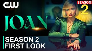 Joan Season 2 First Look  Joan Trailer  The CW Release Date [upl. by Winnick]