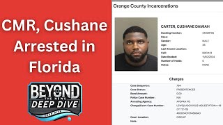 CMR Cushane Arrested in Florida [upl. by Nnylaj]