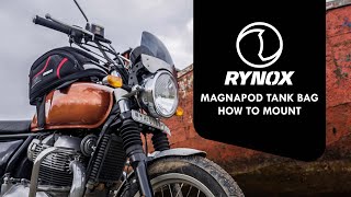 Rynox Magnapod Tank Bag How to Mount [upl. by Attela]