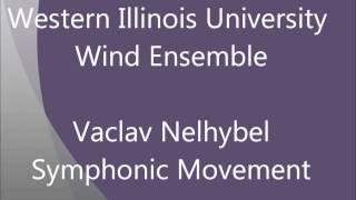 Vaclav Nelhybel  Symphonic Movement [upl. by Nylannej]