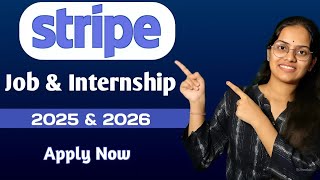 Stripe Company  Job amp Internship  2025 amp 2026  Apply Soon  learnwithanu31 [upl. by Hetti]