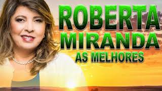 ROBERTA MIRANDA AS MELHORES [upl. by Anneis]