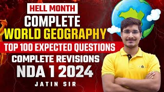 Complete World Geography  NDA 1 2024  Hell Month  Jatin sir [upl. by Damien]