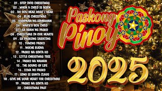 Pinoy OPM Best Tagalog Pasko Song Christmas Songs Medley  Popular Pinoy Christmas Songs 2025 [upl. by Missie]