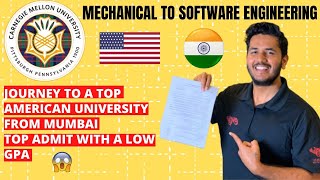 How I Got Into CMU with A Low GPA  Mechanical to Software Engineering  Ft Nitish [upl. by Llaccm336]