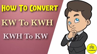 How to convert kW to kWh and kWh to kw [upl. by Ahsienot]