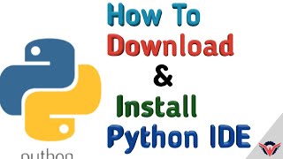 How To Download And Install Python IDE Windows Os  Linux  Mac [upl. by Patterson452]