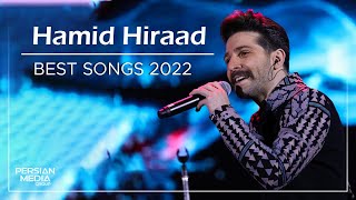 Hamid Hiraad  Best Songs 2022  حمید هیراد  میکس بهترین آهنگ ها [upl. by Jocko]