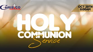 CHRISCO CHURCH ATHI RIVER HOLY COMMUNION SERVICE  20TH OCT 2024 [upl. by Skelly]