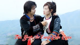 keng lee  Tsis Yog Av Luaj Qua Quas  full song from the movie HLub Tso Cia [upl. by Morra]