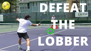 Tennis Tip Defeat The Lobber  Net Domination Video 3 [upl. by Eaver]