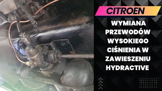 Wymiana Przewodów Wysokiego Ciśnienia w Zawieszeniu Hydractive Citroen [upl. by Tallie]