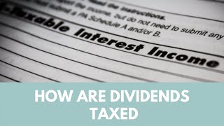 How are dividends taxed Qualified Nonqualified International [upl. by Madai]