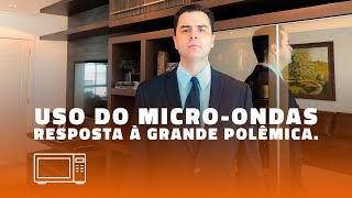 Uso do Micro Ondas Resposta à grande polêmica [upl. by Nolrev]