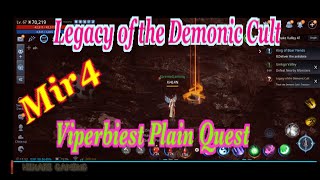 Legacy of the Demonic Cult mir4 Viperbiest plain Request [upl. by Nedmac904]