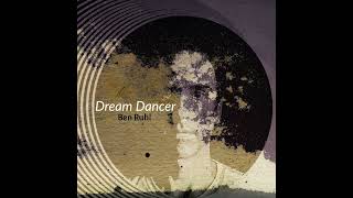 Dream Dancer  Ben Ruhl [upl. by Cammy]