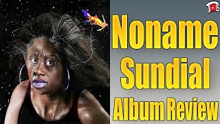 Noname  Sundial Album Review [upl. by Aser]