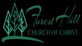 Forest Hill Church of Christ Live Stream [upl. by Yenattirb503]