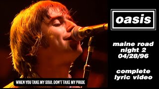 Oasis — Maine Road Night 2 Lyric Video [upl. by Enyaz606]