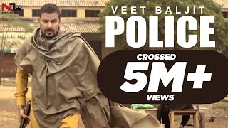 Police  Veet Baljit  Full Video punjabi song [upl. by Oikim896]