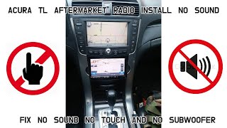 Acura TL Aftermarket Radio No Sound amp Common Problems [upl. by Hymie]