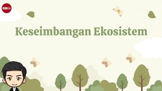 Keseimbangan Ekosistem  Materi IPAS Kelas 5 Kurikulum Merdeka [upl. by Aronos]