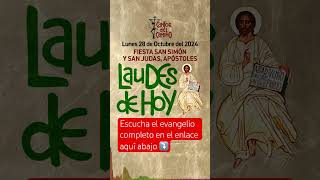 👇ORACIÓN DE LAUDES DE HOY 28 DE OCTUBRE laudes laudesdehoy cantordelcamino liturgiadelashoras [upl. by Naols]