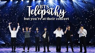 telepathy by bts but youre at their concert [upl. by Carlton]