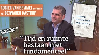 1535 quotMaterialisme is wetenschappelijk onhoudbaarquot  Gesprek met Bernardo Kastrup [upl. by Zetneuq]