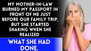 My Mother in Law Burned My Passport Right Before Our Family Trip but… [upl. by Jenni]