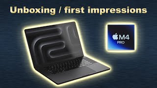 16 inch Macbook Pro M4 Pro Unboxing and first impression [upl. by Ainolopa]