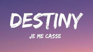 Destiny  Je Me Casse Lyrics Malta 🇲🇹 Eurovision 2021 [upl. by Enilehcim]