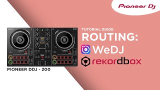 DDJ 200 ROUTING WeDJ amp REKORDBOX DJ  PIONEER DJ INDONESIA [upl. by Kippar]