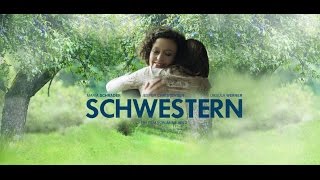 SCHWESTERN Trailer HD [upl. by Prouty]