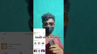 multi view browser apps review is wale apps se multiple browser chal sakta hai youtubeshorts viral [upl. by Ferrel]