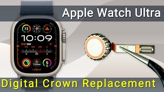 Apple Watch Ultra Digital Crown Replacement Easy DIY Fix [upl. by Ainalem]