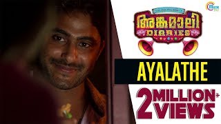 Angamaly Diaries  Ayalathe Video Song  Lijo Jose Pellissery  Malayalam Movie  Official [upl. by Aetnahc]