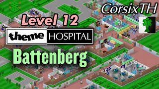 Battenberg The Finale │Theme Hospital Full Playthrough CorsixTH  Level 12 [upl. by Acinad]