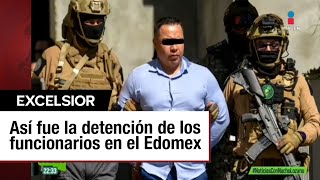 Operación Enjambre Ellos son los 7 funcionarios detenidos en Edomex [upl. by Pippy376]