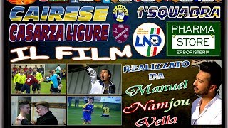 CAIRESE  CASARZA LIGURE  IL FILM  1squadra [upl. by Itram]