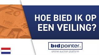 Hoe koop ik producten op de Bidpointer online veiling platform Nederlands [upl. by Lad]