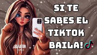 🤎 Si Te Sabes El Tiktok Baila 2024 🤎 [upl. by Muscolo]